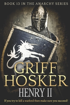 Henry II by Hosker, Griff