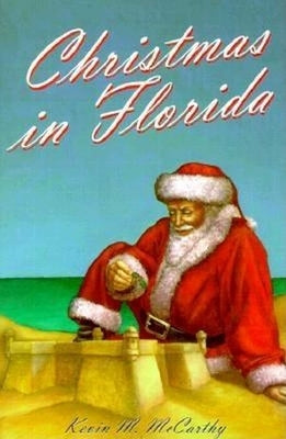 Christmas in Florida by McCarthy, Kevin M.