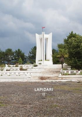 Lapidari: Vol. 2: Images, Part I by Van Gerven Oei, Vincent W. J.