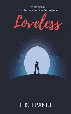 Loveless by Pande, Itish