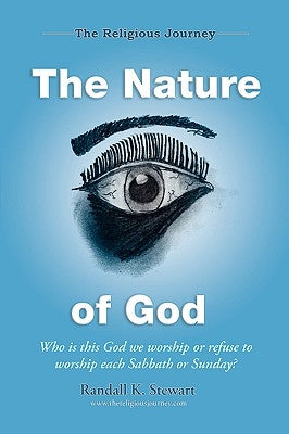 The Religious Journey: The Nature of God by Stewart, Randall K.