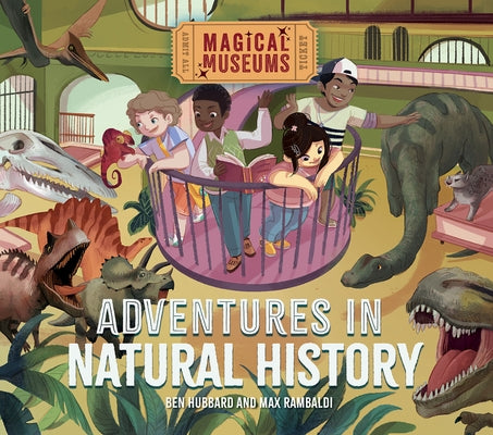 Adventures in Natural History by Hubbard, Ben