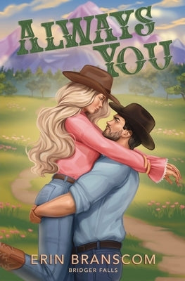 Always You by Branscom, Erin