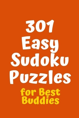 301 Easy Sudoku Puzzles for Best Buddies by Agency, Central Puzzle
