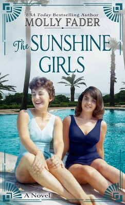 The Sunshine Girls by Fader, Molly