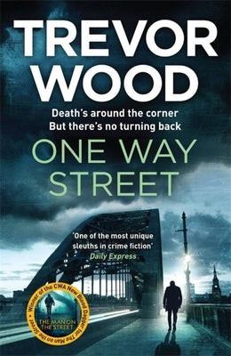 One Way Street by Wood, Trevor