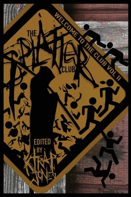 Welcome to the Splatter Club II by Leitner, Lucy