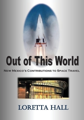 Out of This World by Hall, Loretta