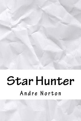 Star Hunter by Norton, Andre