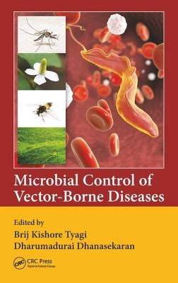 Microbial Control of Vector-Borne Diseases by Tyagi, Brij Kishore