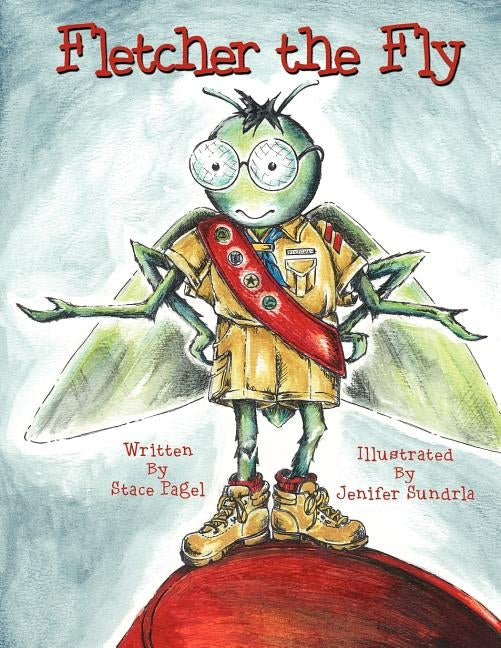 Fletcher the Fly by Pagel, Stace