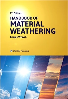 Handbook of Material Weathering by Wypych, George