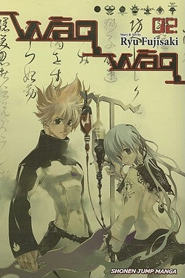 Waqwaq, Vol. 2, 2 by Fujisaki, Ryu