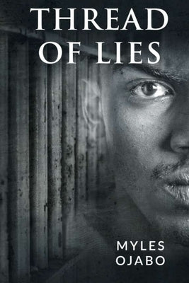 Thread of Lies by Ojabo, Myles