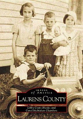 Laurens County by Rhodes, Libby Coats