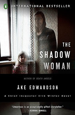The Shadow Woman by Edwardson, Ake