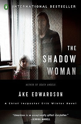 The Shadow Woman by Edwardson, Ake