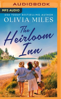 The Heirloom Inn by Miles, Olivia