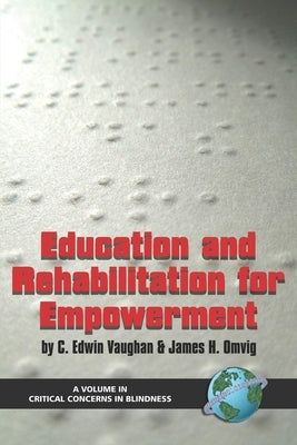 Education and Rehabilitation for Empowerment (Hc) by Vaughan, C. Edwin