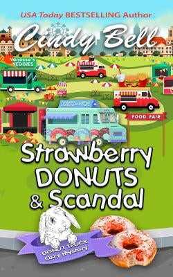 Strawberry Donuts and Scandal by Bell, Cindy