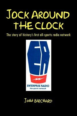 Jock Around the Clock by Birchard, John