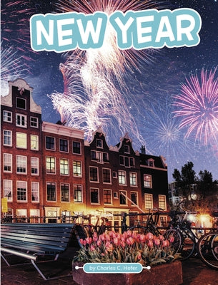 New Year by Hofer, Charles C.