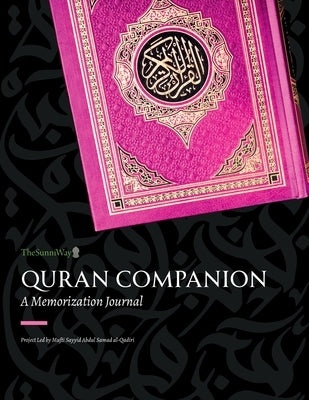 Quran Companion: A Memorization Journal (Pink Edition) by Thesunniway
