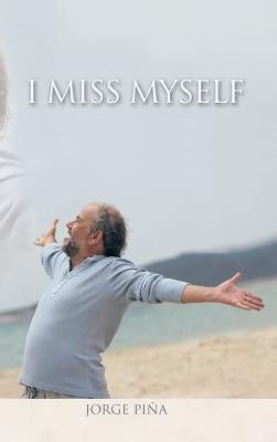 I Miss Myself by Piña, Jorge