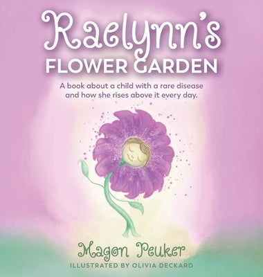Raelynn's Flower Garden by Peuker, Magon