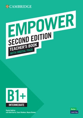 Empower Intermediate/B1+ Teacher's Book with Digital Pack by Godfrey, Rachel
