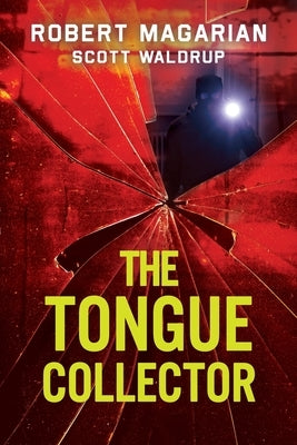 The Tongue Collector by Magarian, Robert
