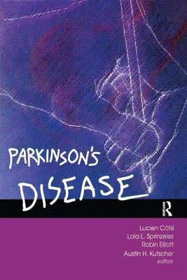 Parkinson's Disease and Quality of Life by Cote, Lucien