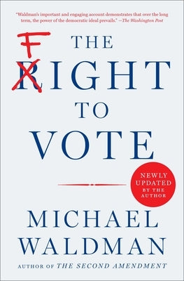 The Fight to Vote by Waldman, Michael