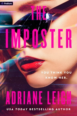 The Imposter: A Psychological Thriller by Leigh, Adriane