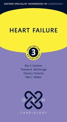 Heart Failure by Gardner, Roy S.