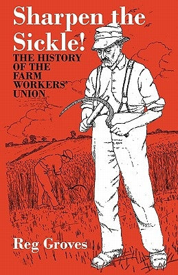Sharpen the Sickle by Groves, Reg
