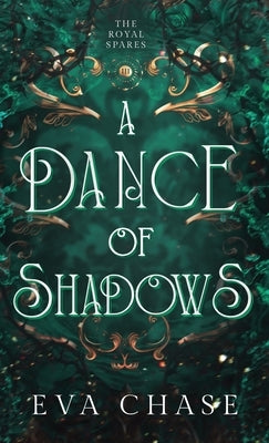 A Dance of Shadows by Chase, Eva