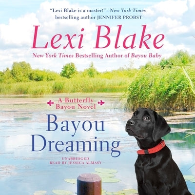 Bayou Dreaming by Almasy, Jessica