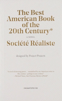 Societe Realiste: The Best American Book by Societe Realiste