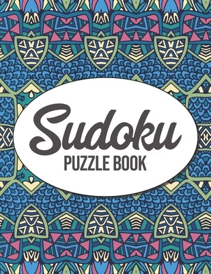 Sudoku Puzzle Book: Sudoku Puzzles for Adults and Seniors in Large Print - Difficulty Level Medium to Very Hard - With Solutions by Cherono, Levron
