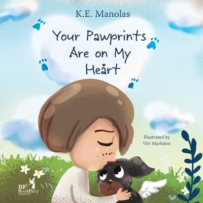 Your Pawprints Are on My Heart by Manolas, K. E.