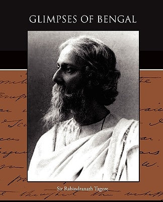 Glimpses of Bengal by Tagore, Rabindranath