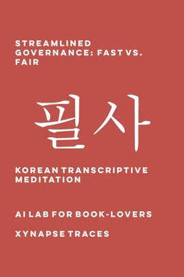 Streamlined Governance: Fast vs. Fair by Ai Lab for Book-Lovers