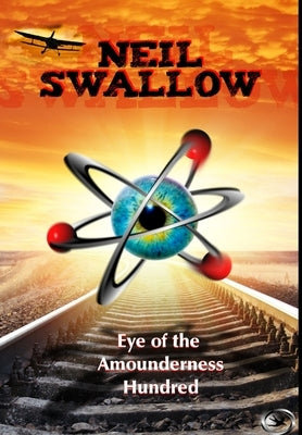 Eye of the Amounderness Hundred by Swallow, Neil