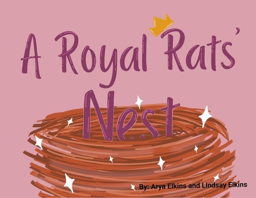 A Royal Rats' Nest by Elkins, Lindsay