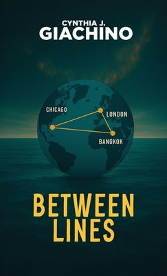 Between Lines by Giachino, Cynthia J.
