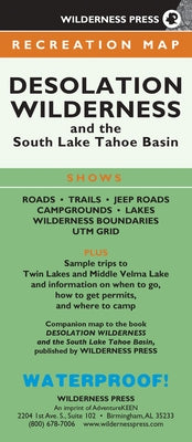 Map Desolation Wilderness and the South Lake Tahoe Basin: Recreation Map by Wilderness Press