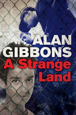 A Strange Land by Gibbons, Alan