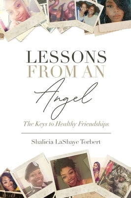 Lessons From An Angel by Torbert, Shalicia
