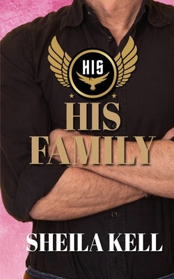 His Family by Kell, Sheila